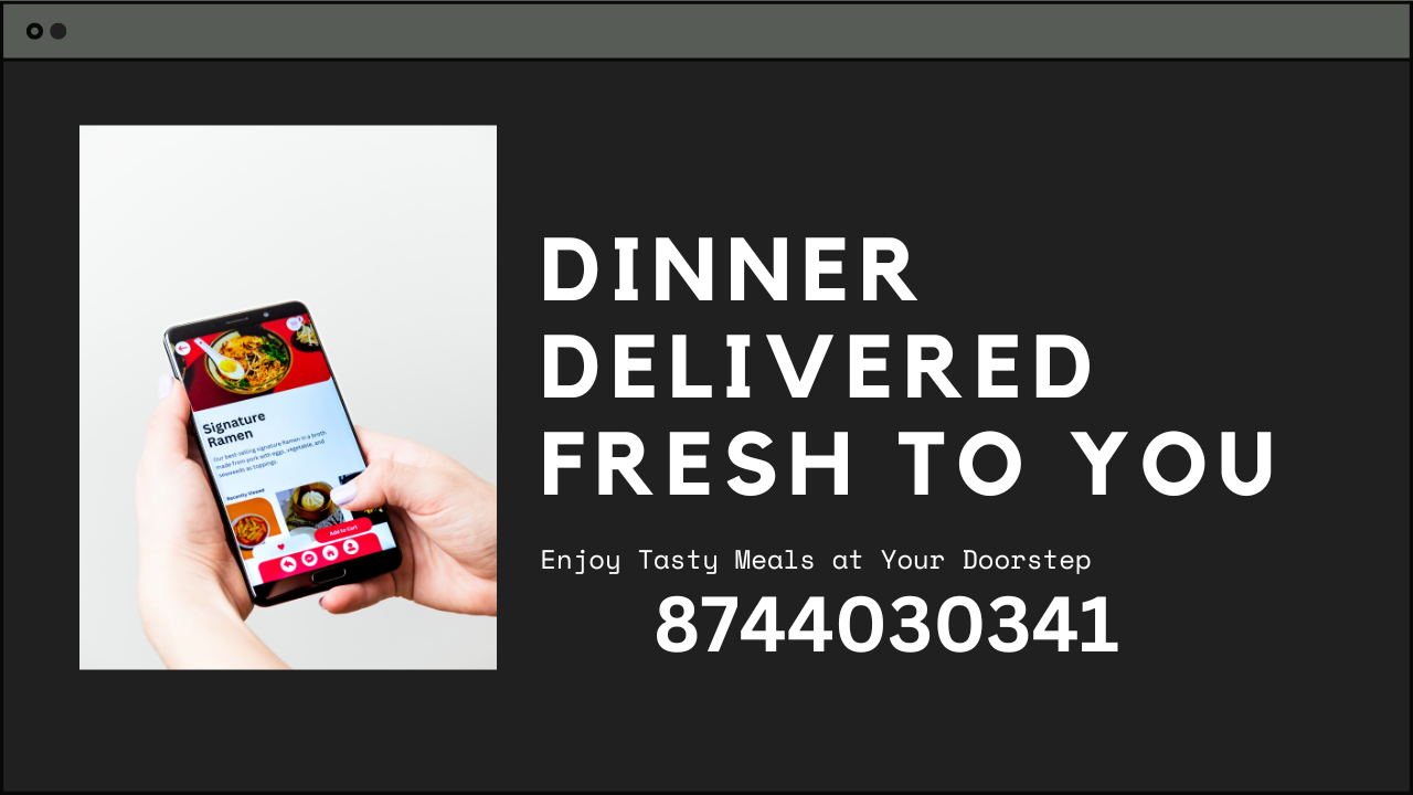 Dinner Delivery in Gurgaon