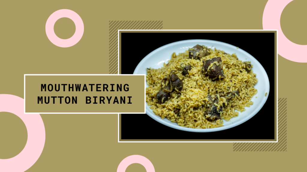 Mutton Biryani