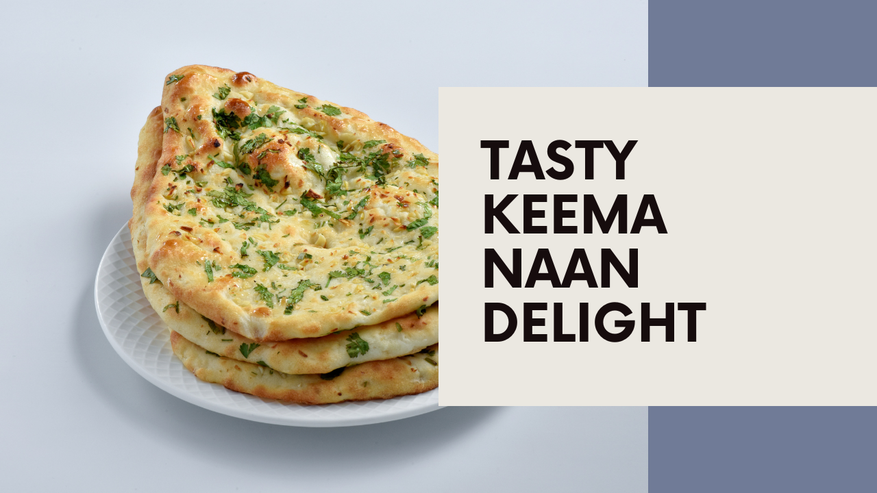 Keema Naan in Gurgaon