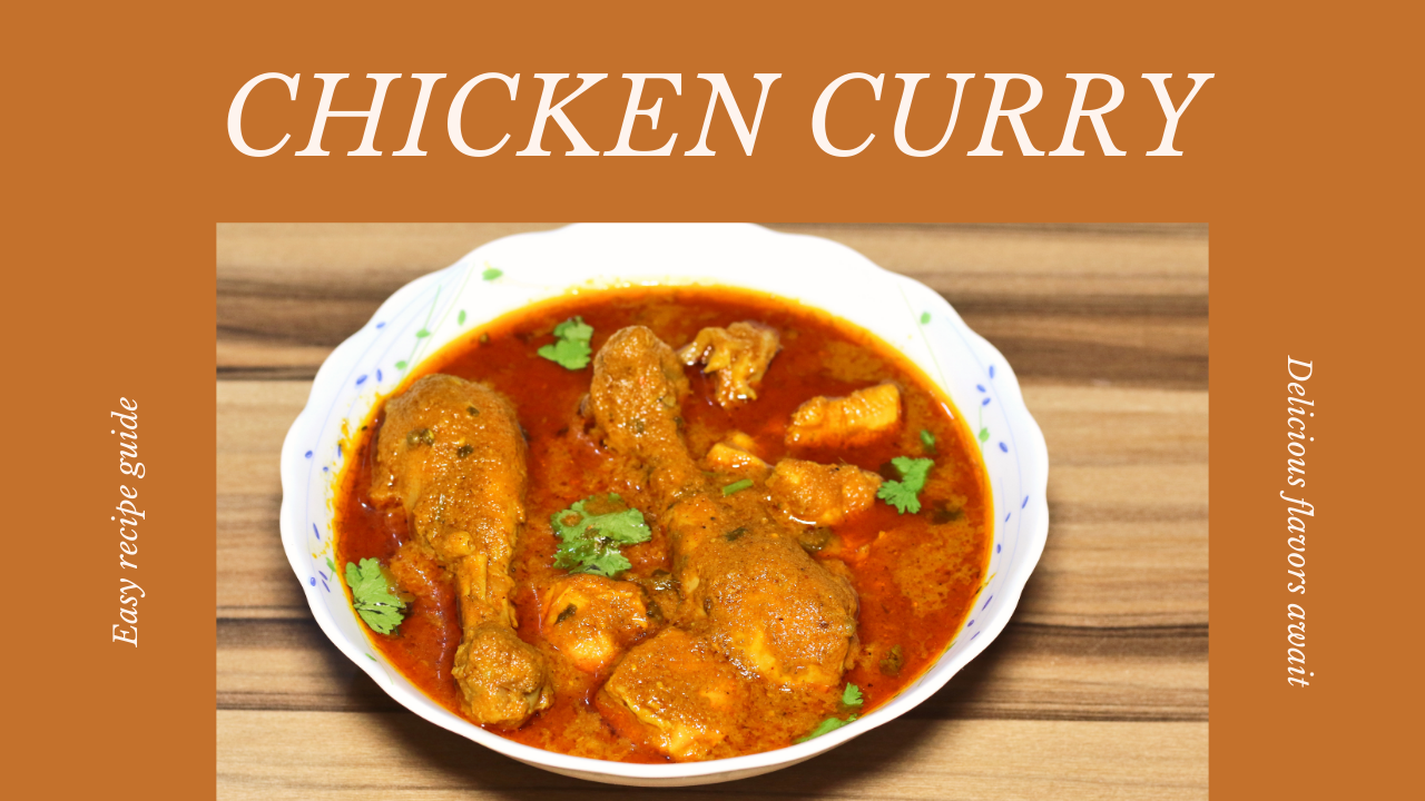 How to Make Chicken Curry